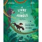 Le livre de la jungle, raconté par Marlène Jobert et Eva Green + CD