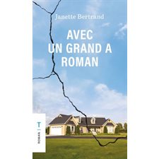 Avec un grand A (FP) : Roman