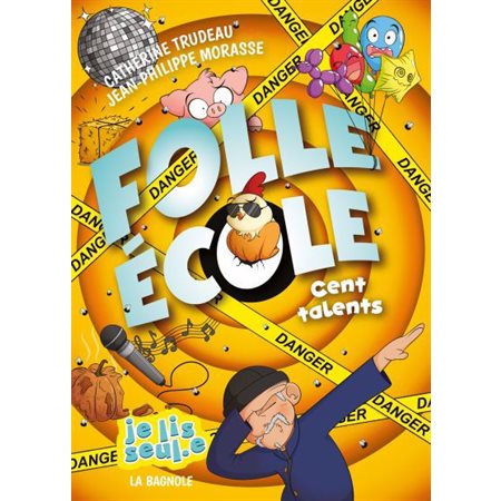 Folle École T.05 : Cent talents : 6-8