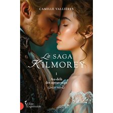 La Saga Kilmorey T.01 : Au-delà des apparences : RMC