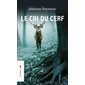 Le cri du cerf  (FP) : Polar : POL