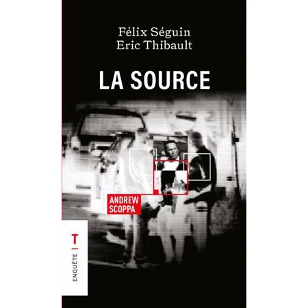 La source (FP) ; Enquête