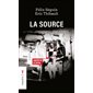 La source (FP) ; Enquête