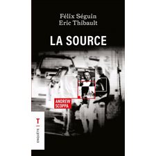 La source (FP) ; Enquête