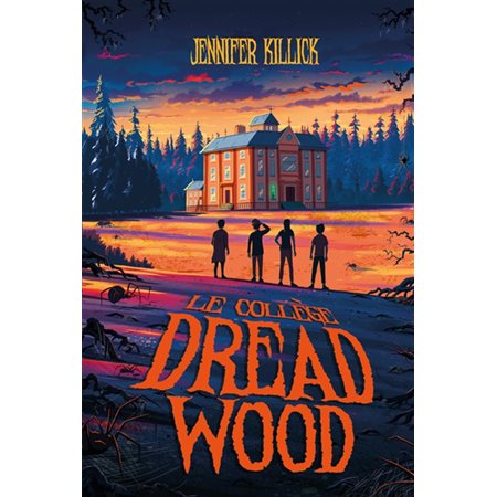 Le collège Dread Wood T.01 : 9-11