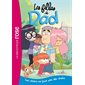 Les filles de Dad T.01 : Les chiens ne font pas des chats : Bibliothèque rose : 6-8