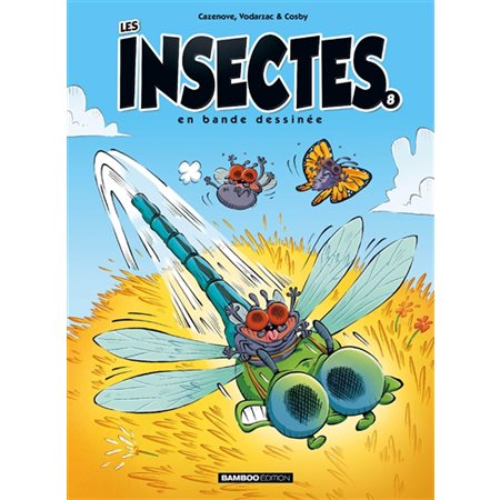 Les insectes en bande dessinée T.08 : Bande dessinée
