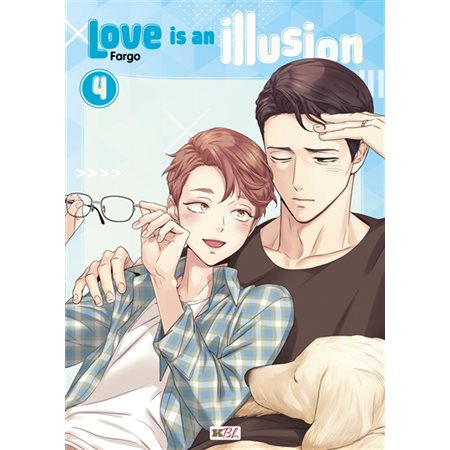 Love is an illusion T.04 : Manga : ADT : PAV : YAOI