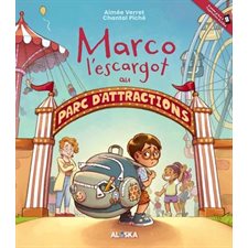 Marco l'escargot au parc d'attractions : Iceberg : Couverture rigide