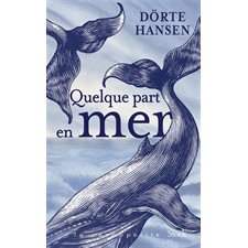 Quelque part en mer : La cosmopolite