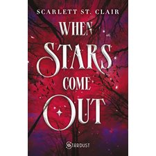 When stars come out : Romantasy