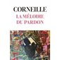 La mélodie du pardon : Biographie