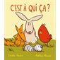 C'est à qui ça ? : Couverture rigide