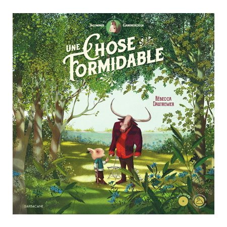 Une chose formidable : Album + CD