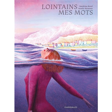 Lointains mes mots : Bande dessinée