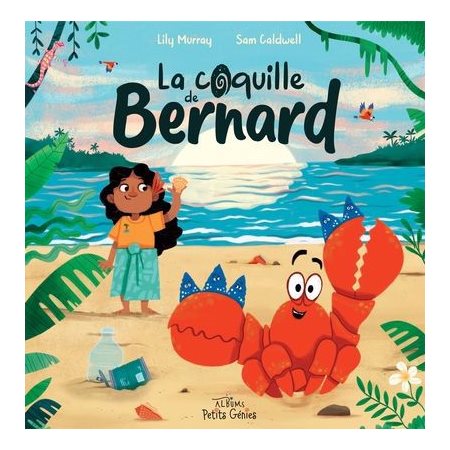 La coquille de Bernard : Couverture souple