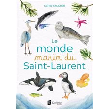 Le monde marin du Saint-Laurent : Édition de luxe