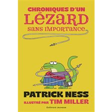 Chroniques d'un lézard sans importance : 9-11