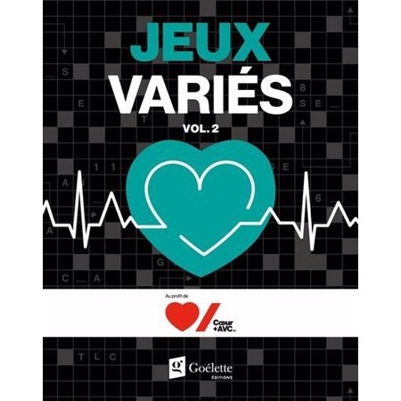 Jeux variés T.02 : Fondation Cœur + AVC : Jouer pour donner
