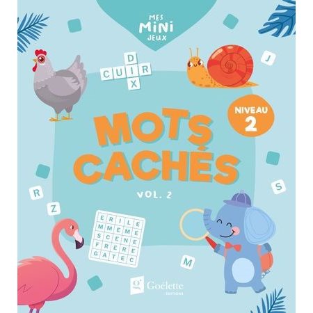 Mots cachés T.02 : Niveau 2 : Mes mini jeux