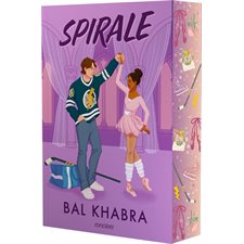 Choc sur la glace T.02 : Spirale : PAV : NR