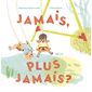 Jamais, plus jamais ? : Couverture rigide