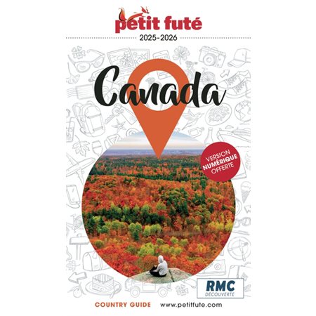 Canada : 2025-2026 (Petit futé) : Petit futé. Country guide