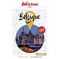 Belgique : 2025 (Petit futé) : Petit futé. Country guide