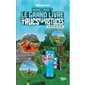 Minecraft : Le grand livre des trucs et astuces : Un guide non officiel
