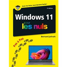 Windows 11 pas à pas pour les nuls : Pour les nuls. Pas à pas