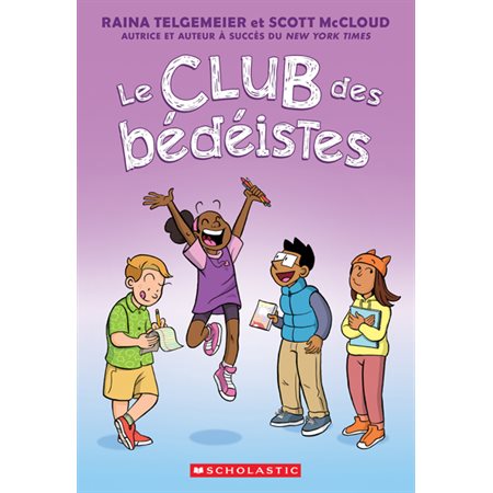 Le club des bédéistes : Bande dessinée