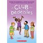 Le club des bédéistes : Bande dessinée