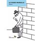 Le passe-muraille : Bande dessinée