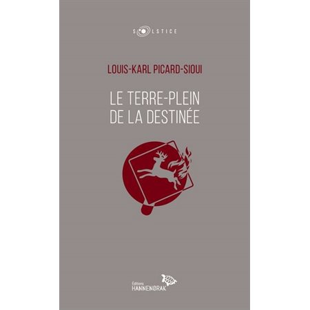 Le terre-plein de la destinée (FP) : Solstice