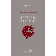 Le terre-plein de la destinée (FP) : Solstice