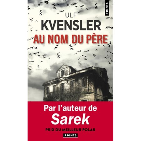 Au nom du père (FP) : Points. Policiers : SPS