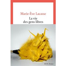 La vie des gens libres : Cadre rouge