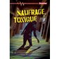 Naufrage toxique : Terreur rouge : 12-14