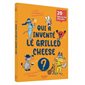 Qui a inventé le grilled-cheese ?