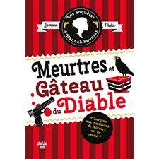 Les enquêtes d'Hannah Swensen T.13 : Meurtre et gâteau du diable : POL