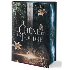 Le chêne et la foudre : Romantasy