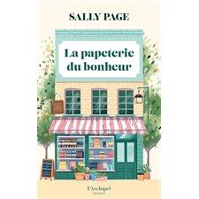 La papeterie du bonheur : Roman