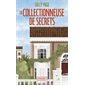 La collectionneuse de secrets (FP) ; Pocket. Roman