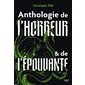 Anthologie de l'horreur & de l'épouvante : HOR