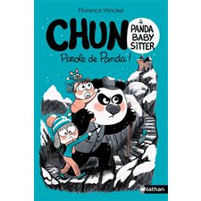 Parole de panda ! : Chun, le panda baby-sitter : 9-11