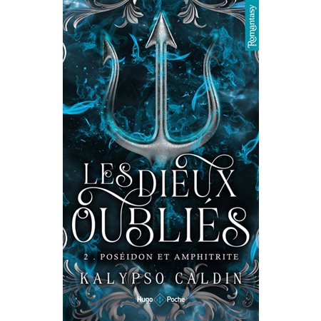 Les dieux oubliés T.02 (FP) : Poséidon et Amphitrite : NR