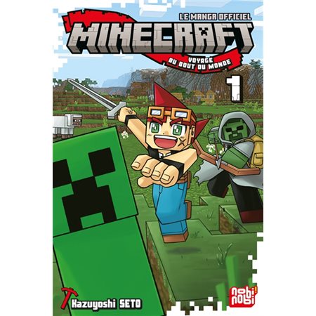 Minecraft, le manga officiel : Voyage au bout du monde T.01 : Manga : JEU