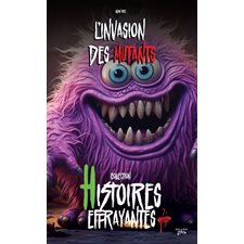 Histoires effrayantes : L'Invasion des mutants : 9-11