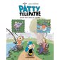 Patty télépathe T.01 : On ne peut rien lui cacher : Bande dessinée
