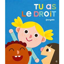 Tu as le droit ! : Couverture rigide